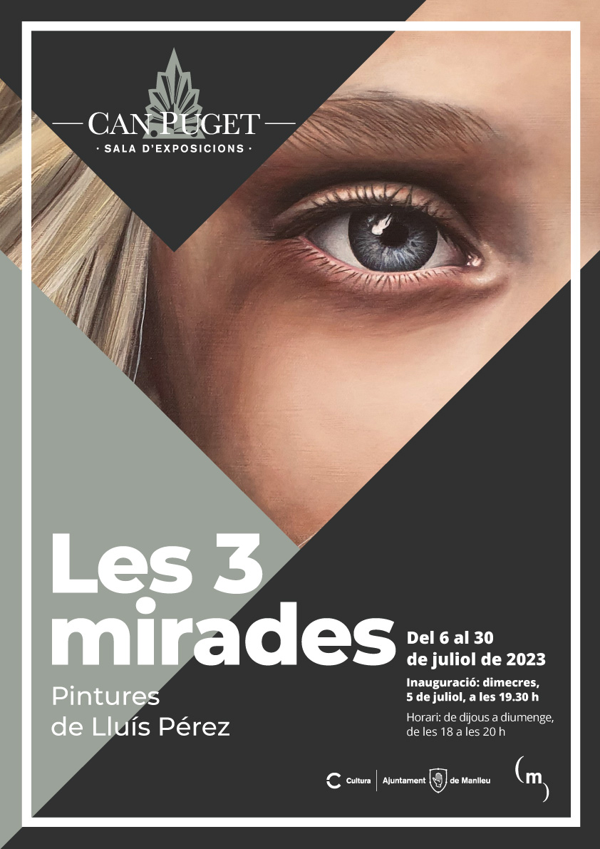 Cartell expo juliol les 3 mirades